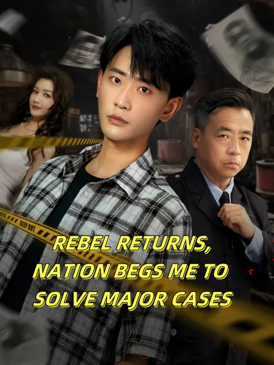 REBEL RETURNS, NATION BEGS ME TO SOLVE MAJOR CASES